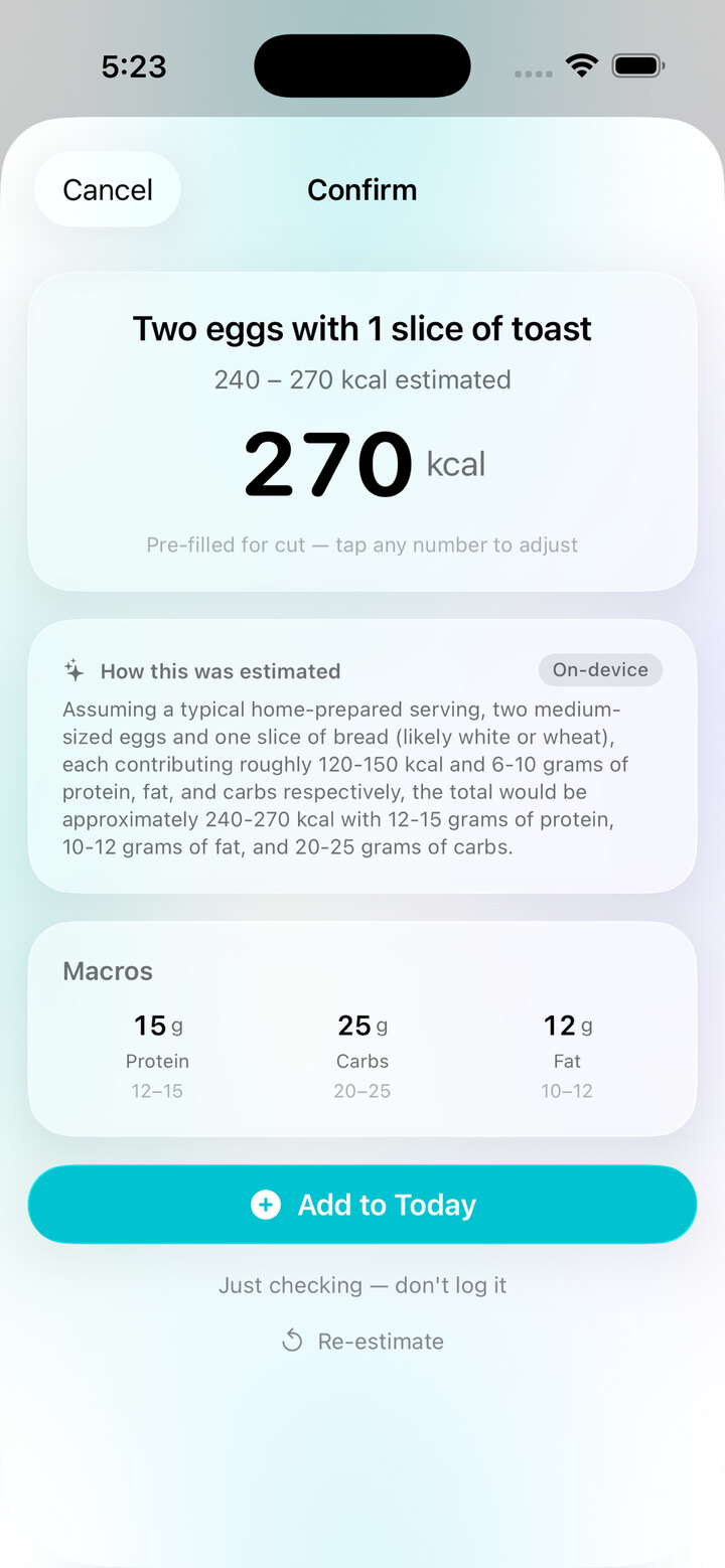 Grava's Confirm screen showing a 240–270 kcal estimated range, 270 kcal pre-filled for cut, and the AI's written reasoning under 'How this was estimated'.